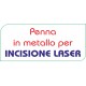 PENNA IN METALLO 